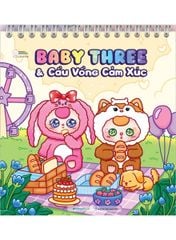 Baby Three & Cầu vồng cảm xúc
