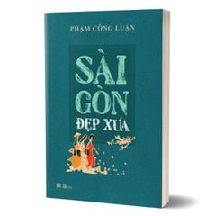 Sài Gòn đẹp xưa