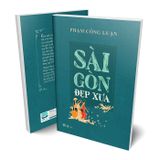 Sài Gòn đẹp xưa