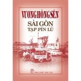Vương Hồng Sển - Sài Gòn tạp pín lù (Bìa cứng)