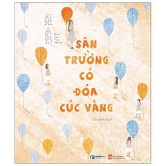 Sân Trường Có Đóa Cúc Vàng