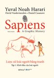 Sapiens Lược Sử Loài Người Bằng Tranh - Tập 1