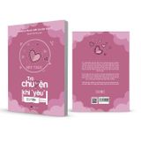 Sex Talk - Trò Chuyện Khi 