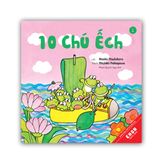 Ehon Nhật Bản - Combo 10 chú ếch Phần 1 (Tập 1-6)
