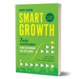 Smart Growth - 7 Bước Chuyển Mình Cho Cá Nhân Và Tổ Chức