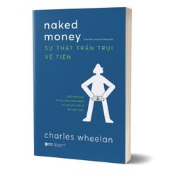 Naked Money - Sự Thật Trần Trụi Về Tiền
