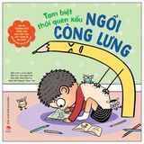 Tạm Biệt Thói Quen Xấu (Cuốn lẻ)