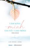 Tâm Kinh Minh Thuyết Cho Mình