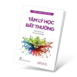 Tâm lý học toàn thư - Tâm lý học bất thường