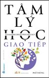 Tâm Lý Học - Giao Tiếp