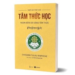 Tâm Thức Học - Ngọn Đèn Soi Sáng Tâm Thức