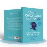 Tâm trí chữa lành cơ thể như thế nào