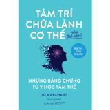 Tâm trí chữa lành cơ thể như thế nào