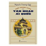 Thời thanh xuân của tân nhạc ái quốc