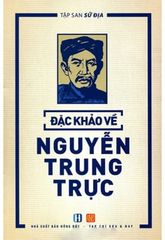 Đặc Khảo Về Nguyễn Trung Trực (Tập San Sử Địa)