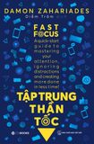 Tập Trung Thần Tốc - Fast Focus