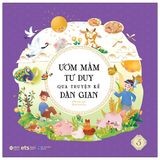 Bộ Ươm mầm tư duy qua truyện kể dân gian (Cuốn lẻ và combo)