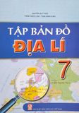 Tập Bản Đồ Địa Lí 7 (2021)