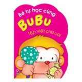 Bộ Bé tự học cùng BuBu (Cuốn lẻ)