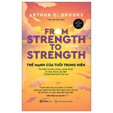 From Strength To Strength - Thế Mạnh Tuổi Trung Niên