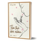 Tha Thứ Cho Nhau