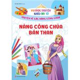 Bộ Sách Vui Đọc Truyện, Khéo Tay Tô - Truyện Về Các Nàng Công Chúa (Cuốn Lẻ)