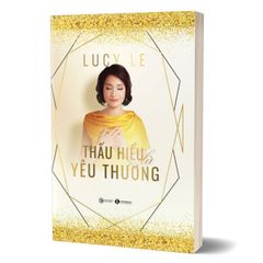 Thấu hiểu là yêu thương