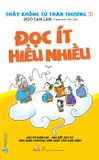 Thầy Không Tử Thân Thương - Đọc Ít Hiểu Nhiều