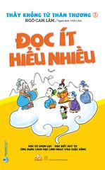 Thầy Không Tử Thân Thương - Đọc Ít Hiểu Nhiều