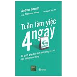 The 4 Day Week - Tuần Làm Việc 4 Ngày