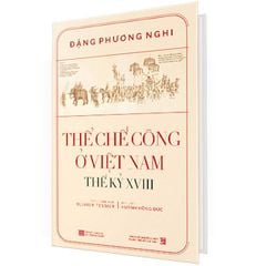 Thể chế công ở Việt Nam Thế kỷ XVIII (Bìa cứng)