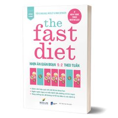 The Fast Diet - Nhịn Ăn Gián Đoạn 5:2 Theo Tuần