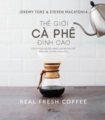 Thế giới cà phê đỉnh cao