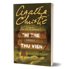 Agatha Christie - Thi thể trong thư viện - Một vụ án của Jane Marple