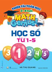 Thiên Tài Toán Học - Học Số Từ 1-5 (3-4 Tuổi)