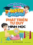 Thiên Tài Toán Học - Phát Triển Tư Duy Hình Học (5-6 Tuổi)