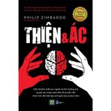Thiện Và Ác - Giải Mã Bản Chất Con Người