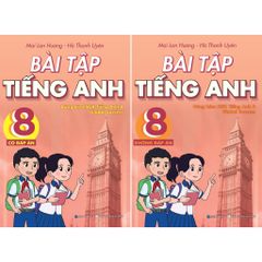 Bài tập tiếng Anh 8 - Có đáp án & Không đáp án (Dùng kèm SGK TA8 Global Success)