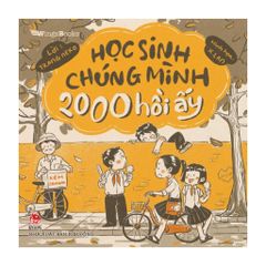 Học sinh chúng mình 2000 hồi ấy