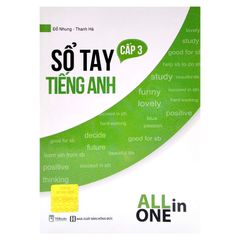 Sổ tay Tiếng Anh cấp 3 - All in one