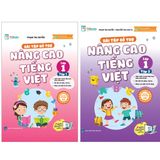 Bài tập bổ trợ và nâng cao Tiếng Việt lớp 1 (Tập 1 và Tập 2)