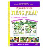 Nâng cao vốn từ vựng tiếng Pháp theo chủ đề bằng hình ảnh