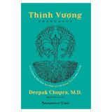 Thịnh Vượng - Con đường dẫn đến sự giàu có và sung túc