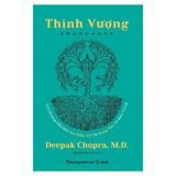 Thịnh Vượng - Con đường dẫn đến sự giàu có và sung túc