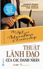 Thuật lãnh đạo của các danh nhân