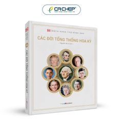 Bách Khoa Thư Hình Ảnh: Các Đời Tổng Thống Hoa Kỳ