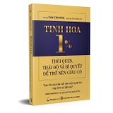 Tinh Hoa 1%: Thói Quen, Thái Độ Và Bí Quyết Để Trở Nên Giàu Có