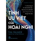 Tính ưu việt của hoài nghi - Từ vật lý lượng tử đến biến đổi khí hậu: khoa học vế sự bất định giúp chúng ta hiểu về thế giới hỗn độn