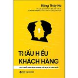 Thấu hiểu khách hàng