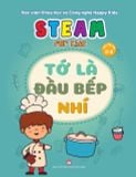Steam for kids: Tớ là đầu bếp nhí